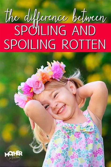 Spoiling rotten. Things To Know About Spoiling rotten. 